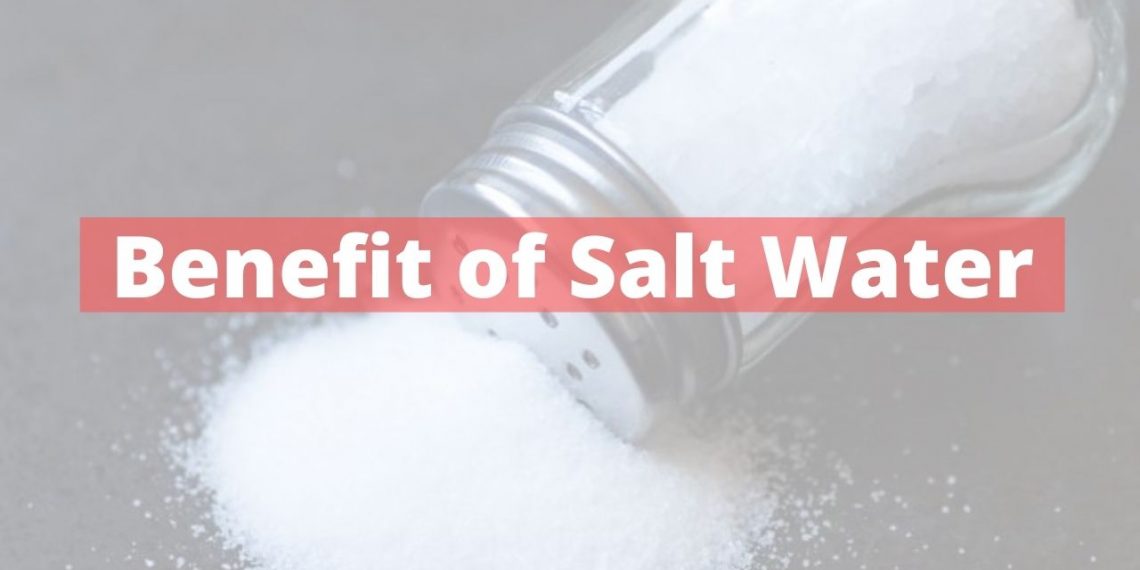 Benefit of Salt Water