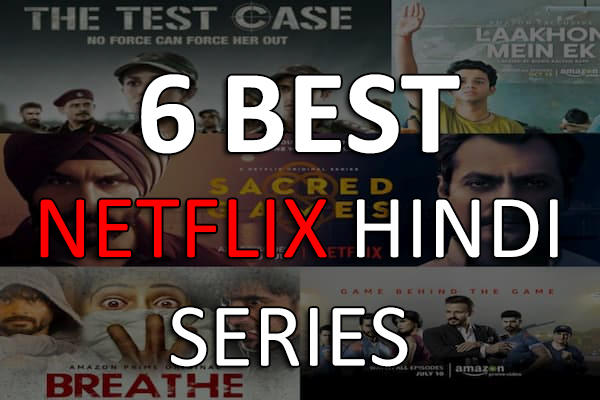 Best Netflix Indian Hindi Series
