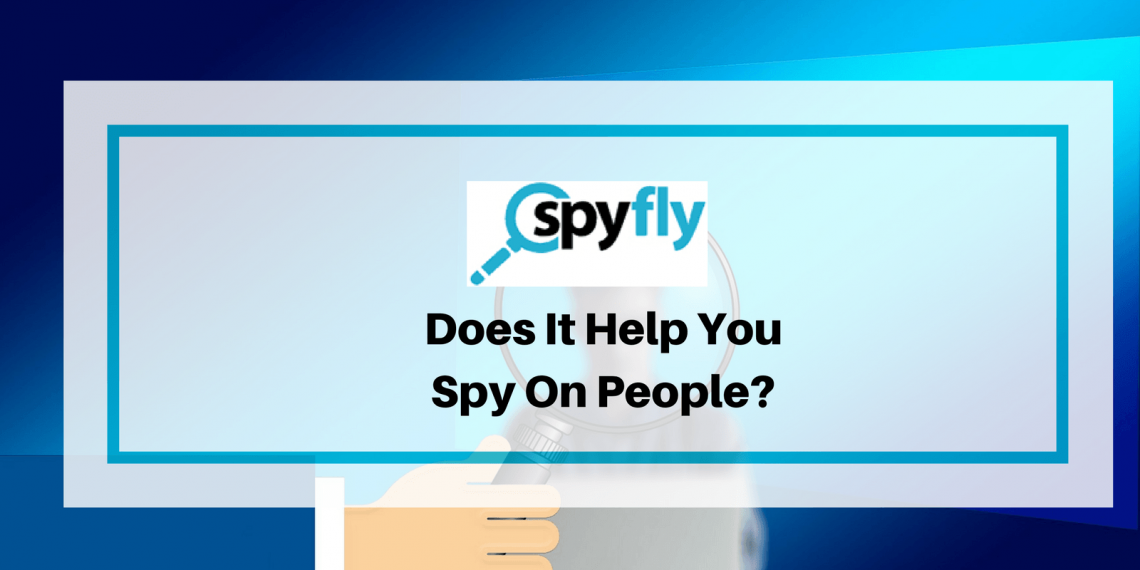 Are you looking for a long lost relative or friends? SpyFly can help