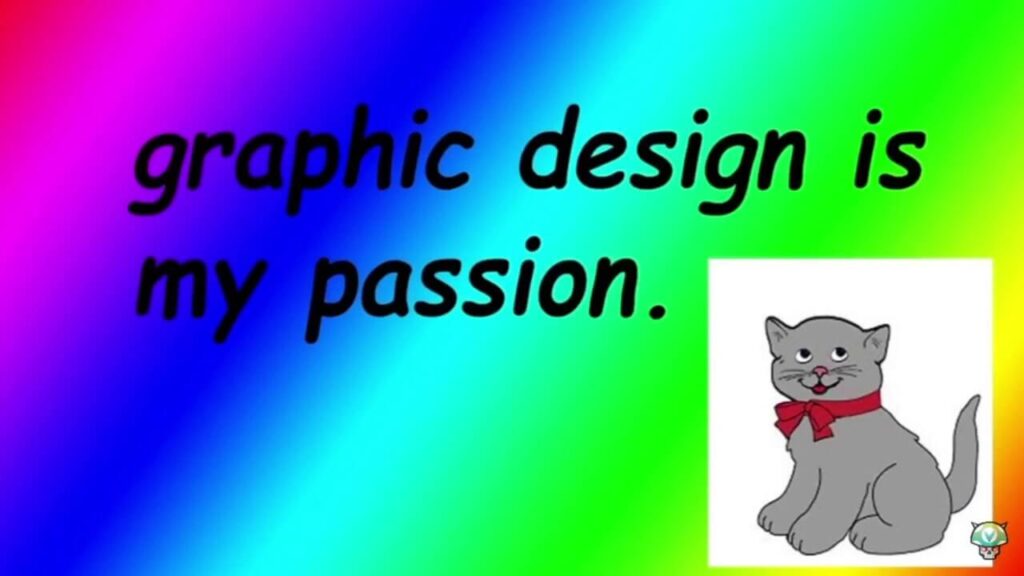 Graphic Design is My Passion