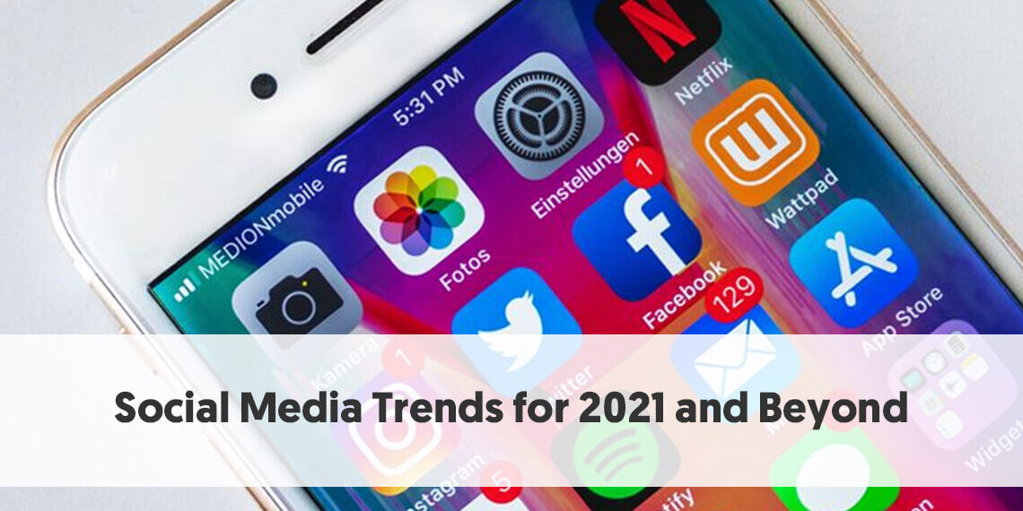 Hottest Trends In Social Media You Need To Be Aware Of