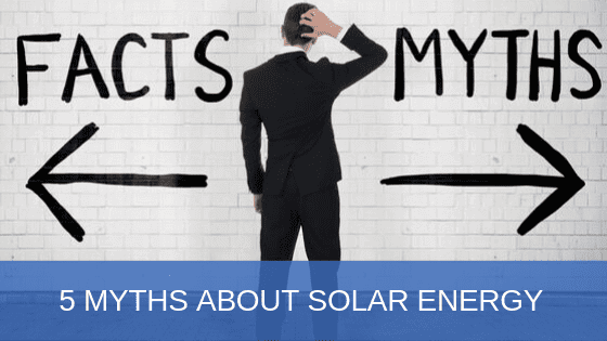 5 Myths about Home Solar Power System