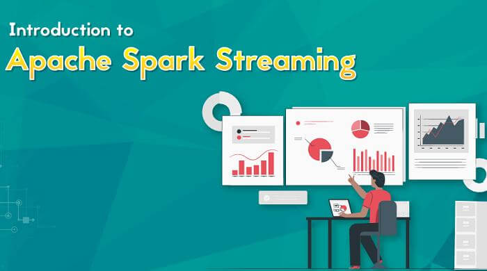 Apache Spark For You to Build Strong Streaming Applications and Data