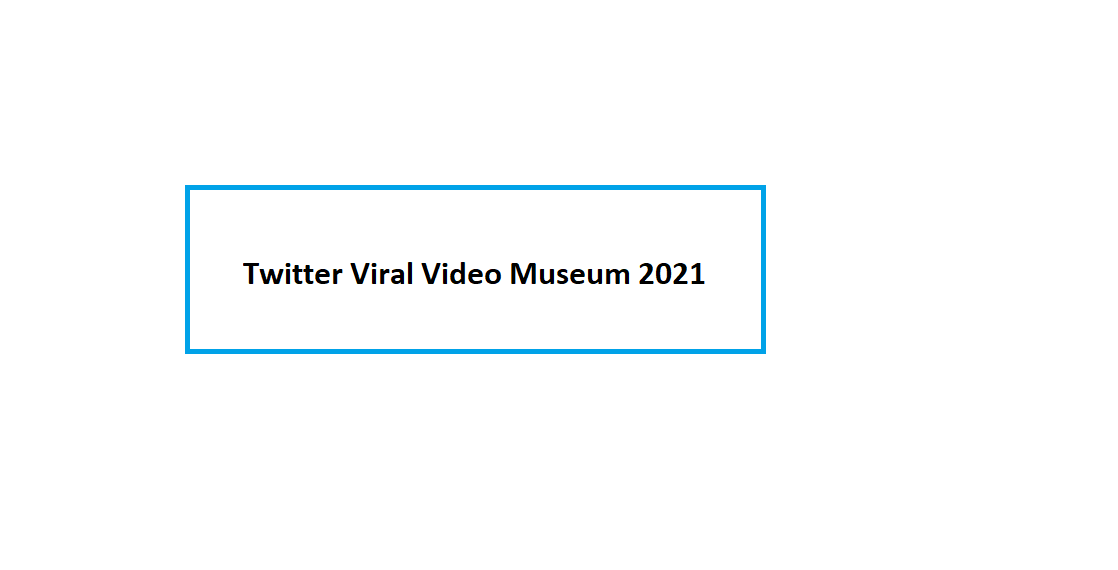 Viral Video Museum