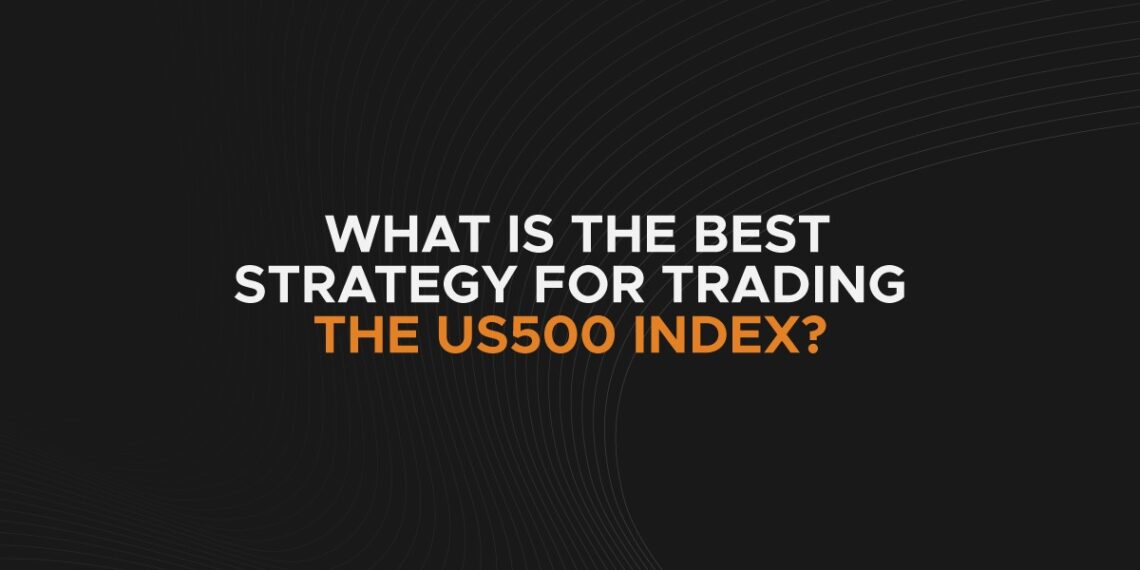 best strategy for trading