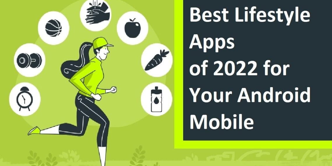 Best Lifestyle Apps