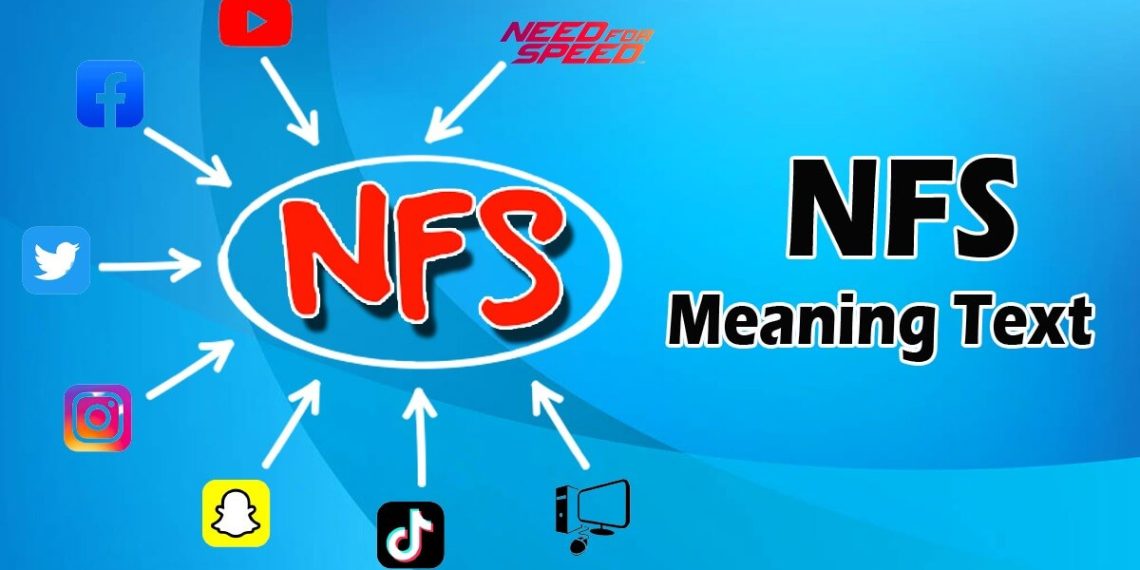 What Does NFS Mean in Text