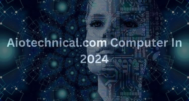 AIOtechnical.com Computer