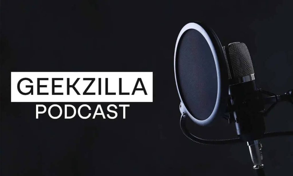 Geekzilla Podcast geek