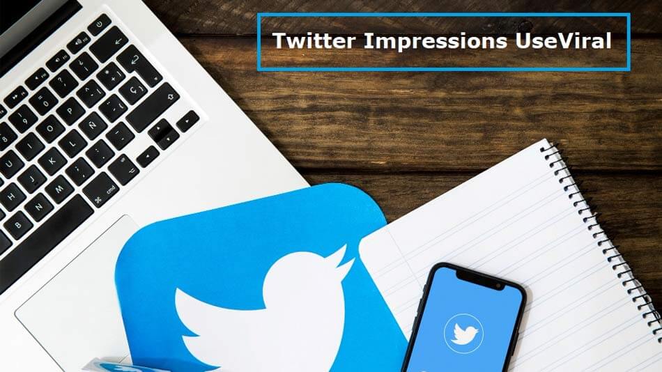 Twitter Impressions Useviral
